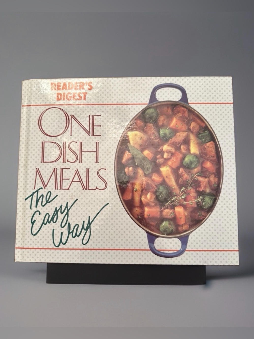 One-Dish Meals the Easy Way by Reader's Digest Editors (1992, Hardcover)